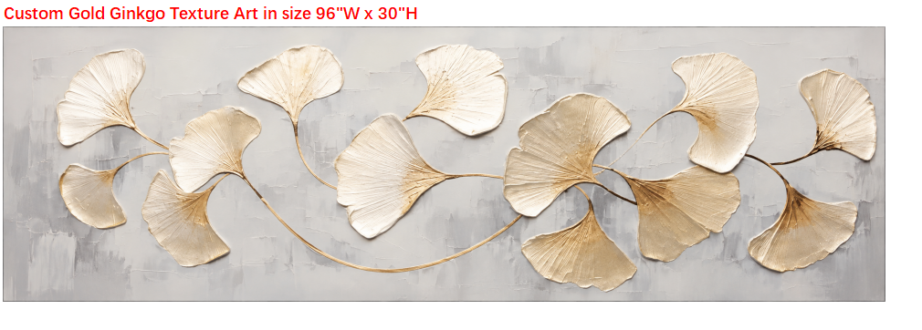 Special payment link for Custom Gold Ginkgo in 96''Wx30''H/Gold frame for Cynthia